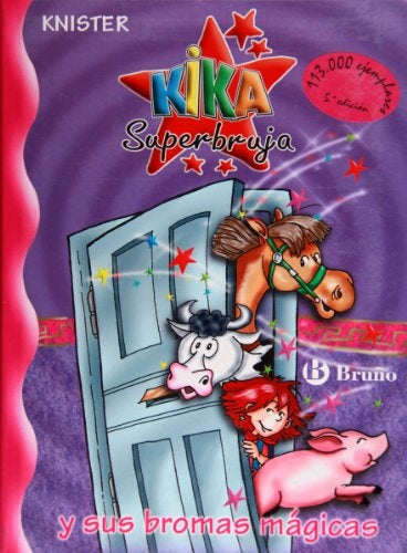 Kika super bromas mágicas