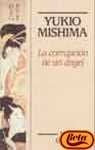La corrupción de un angel | Yukio Mishima