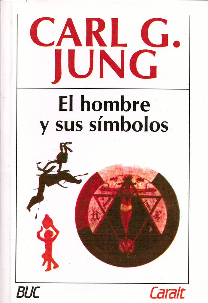 EL HOMBRE Y SUS SIMBOLOS.. | CARL G. JUNG