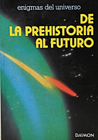 DE LA PREHISTORIA AL FUTURO .. | PALAU MAS