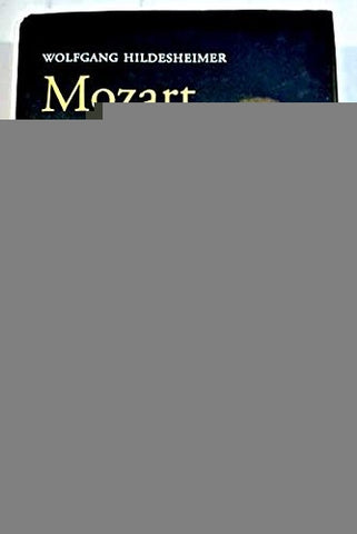 Mozart | Wolfgang Hildesheimer