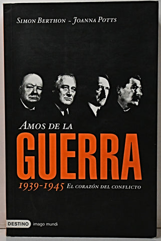AMOS DE LA GUERRA 1939-1945.. | AIMON BERTHON, JOANNA POTTS