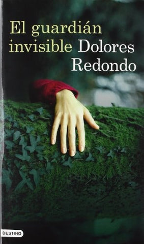 EL GUARDIÁN INVISIBLE.. | Dolores Redondo