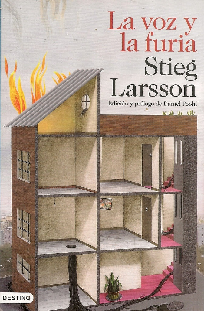 La voz y la furia | Stieg Larsson
