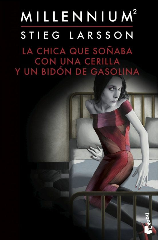 LA CHICA QUE SOÑABA CON UNA CERILLA Y  UN BIDÓN... | Stieg Larsson