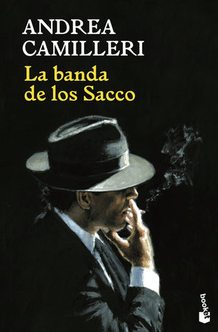 La banda de los Sacco | Andrea Camilleri