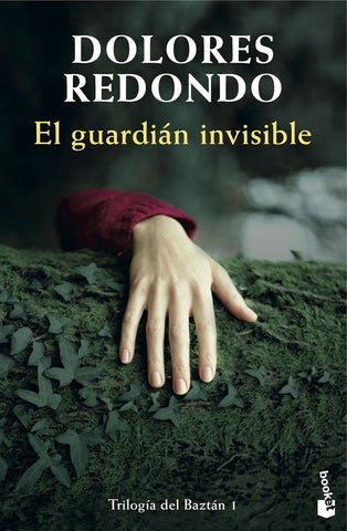 EL GUARDIÁN INVISIBLE.. | Dolores Redondo