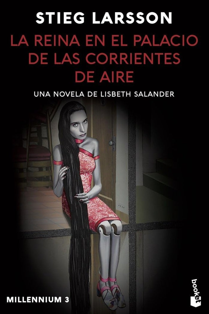 LA REINA EN EL PALACIO DE LAS CORRIENTES DE AIRE (MILLENNIUM 3).. | Stieg Larsson