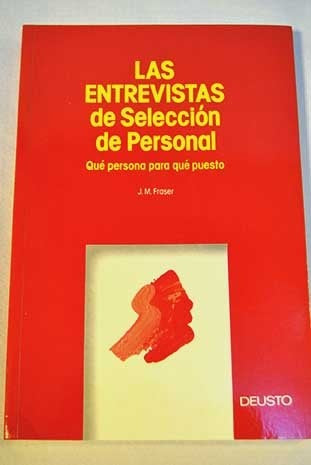 LAS ENTREVISTAS DE SELECCION DE PERSONAL.. | JOHN MUNRO
