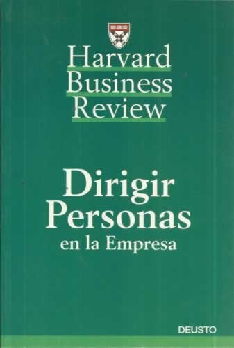 Dirigir Personas En La Empresa (Spanish Edition) | HarvardBusiness Review