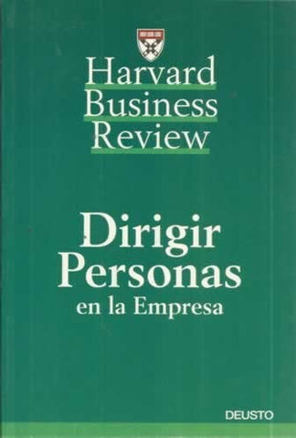 Dirigir Personas En La Empresa (Spanish Edition) | HarvardBusiness Review