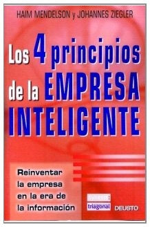 LOS 4 PRINCIPIOS DE LA EMPRESA INTELIGENTE.. | Haim Mendelson