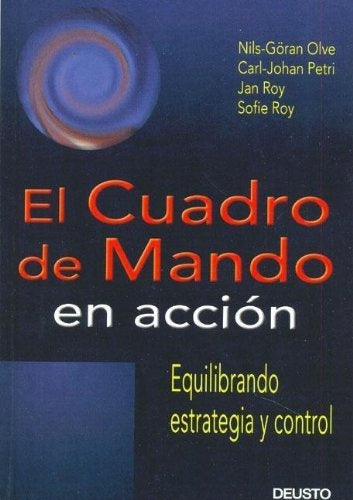 El cuadro de mando en accion  | Nils- Goran  Olve