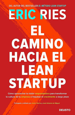 EL CAMINO HACIA EL LEAN STARTUP.. | ERIC  RIES