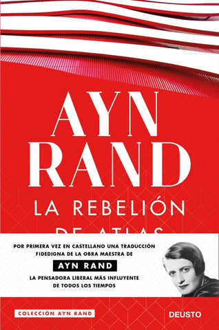 LA REBELION DE ATLAS.. | Ayn Rand