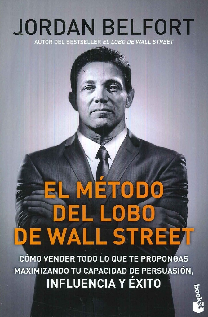 EL METODO DEL LOBO DE WALL STREET.. | Jordan Belfort