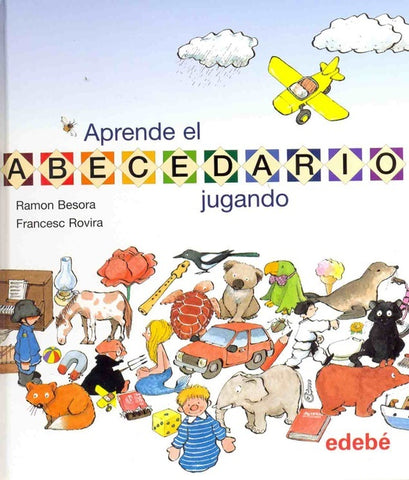 Aprende El Abecedario Jugando | Ramon Besora