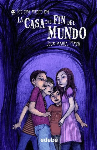 OPINIONES LA CASA DEL FIN DEL MUNDO (LOS SIN MIEDO)..