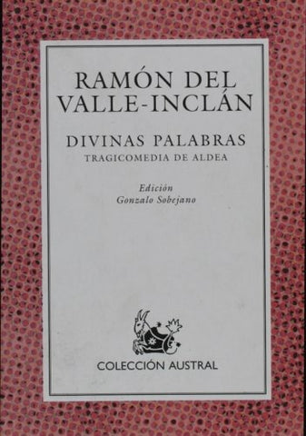 Divinas Palabras | Valle-Inclan, Valle-Inclan