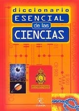 Diccionario Esencial de las Ciencias