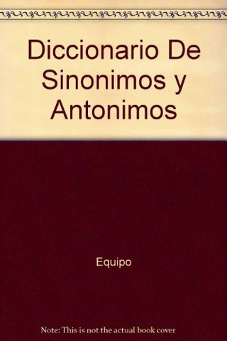 Diccionario de sinónimos y antónimos | Manuel Seco