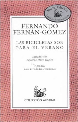 Las bicicletas son para el verano | FernandoFernan Gomez