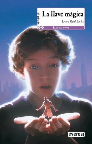 LA LLAVE MAGICA.. | Lynne Reid Banks