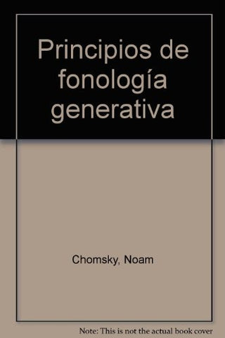 PRINCIPIOS DE FONOLOGÍAN GENERATIVA.. | Noam Chomsky