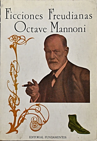 FICCIONES FREUDIANAS.. | Octave Mannoni