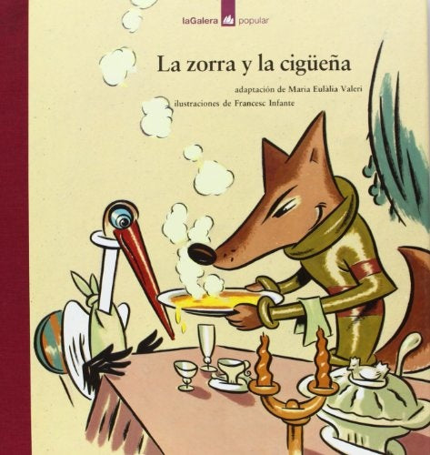 La zorra y la cigueña | Maria Eulalia Valeri