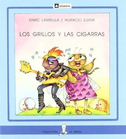 Los grillos y  las cigarras