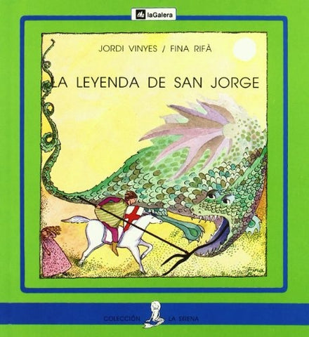 La leyenda de san jorge | sin autor