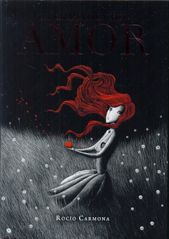 La gramática del amor | ROCIO  CARMONA