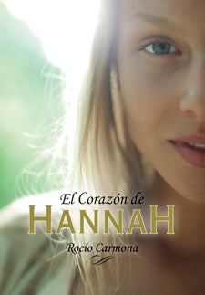 El corazón de Hannah | ROCIO  CARMONA