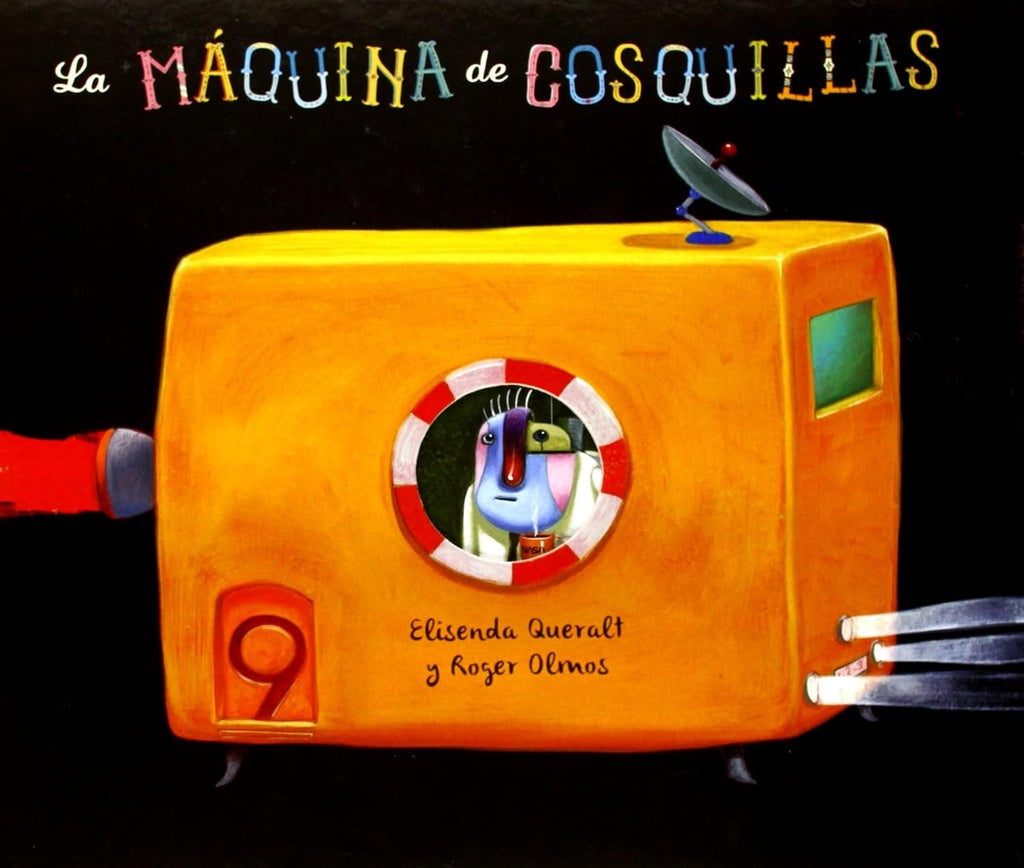 La maquina de cosquillas  | Elisenda Queralt