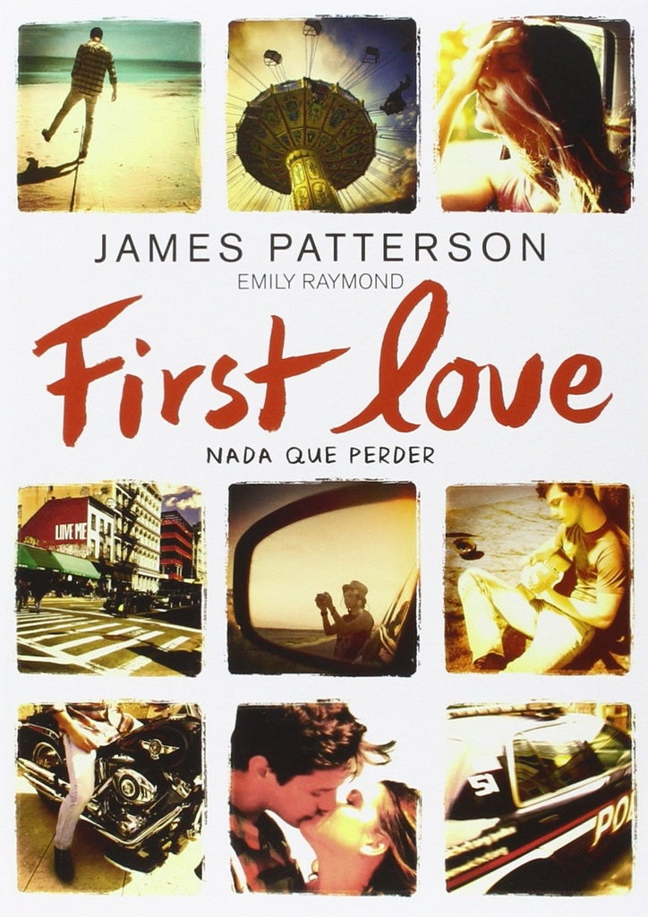 FIRST LOVE (CON DETALLES).. | James Patterson