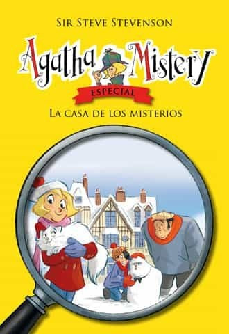 AGATHA MISTERY 1: LA CASA DE LOS MISTERIOS | Sir Steve  Stevenson