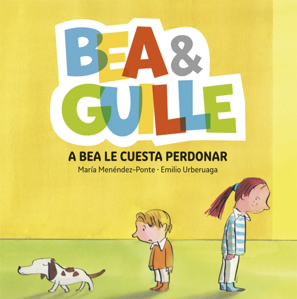 BEA & GUILLE 1: A BEA LE CUESTA PERDONAR (CON DETALLES).. | Maria Menéndez-Ponte