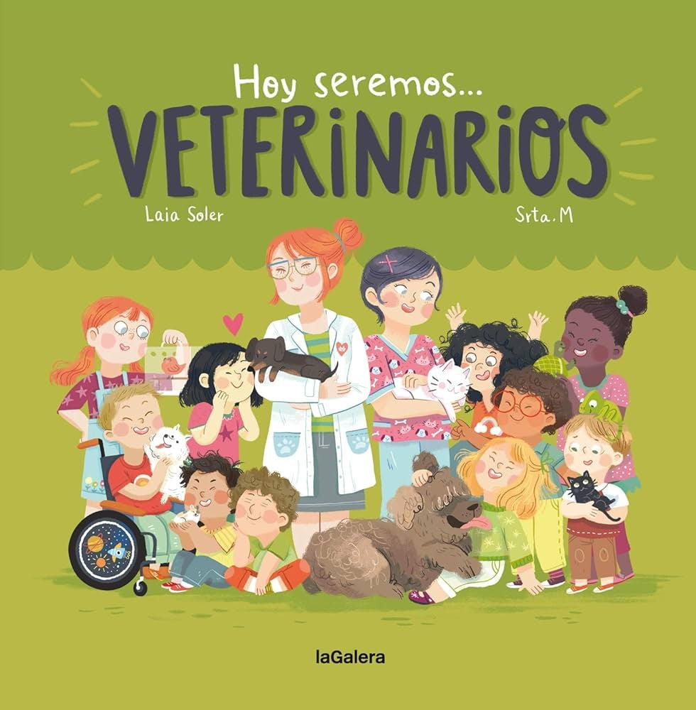 Hoy seremos... Veterinarios | LAIA SOLER