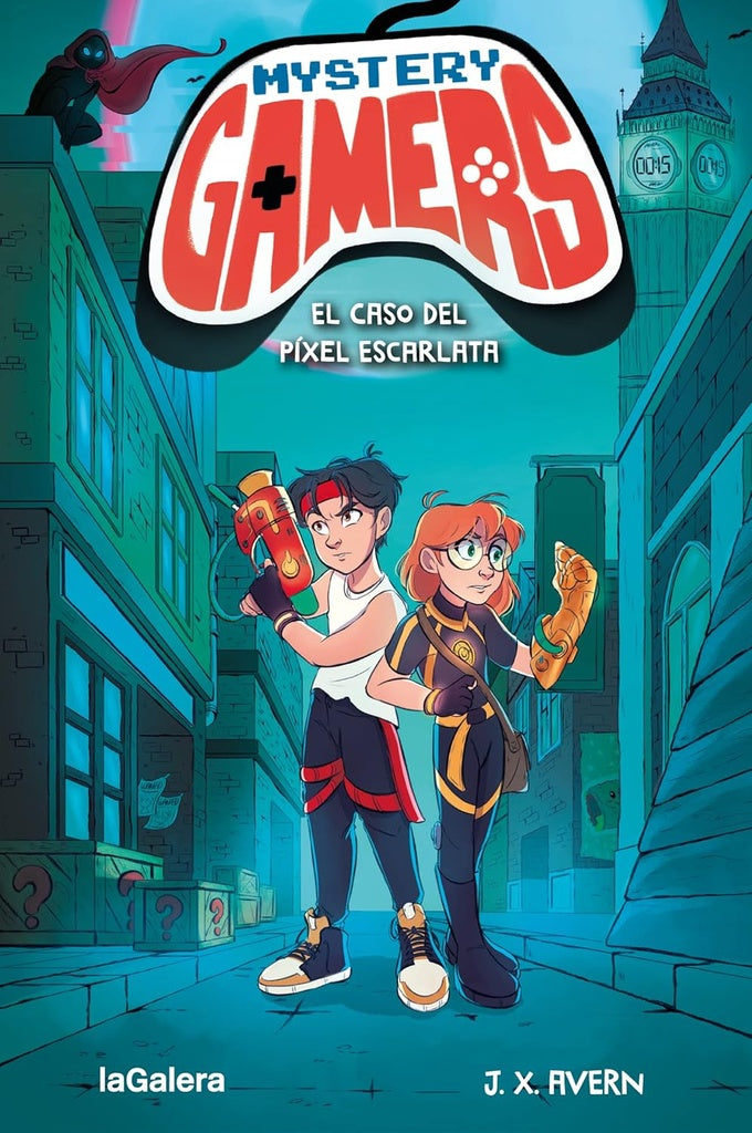 MYSTERY GAMERS 1. EL CASO DEL PIXEL ESCARLATA (CON DETALLES).. | J. X.  Avern
