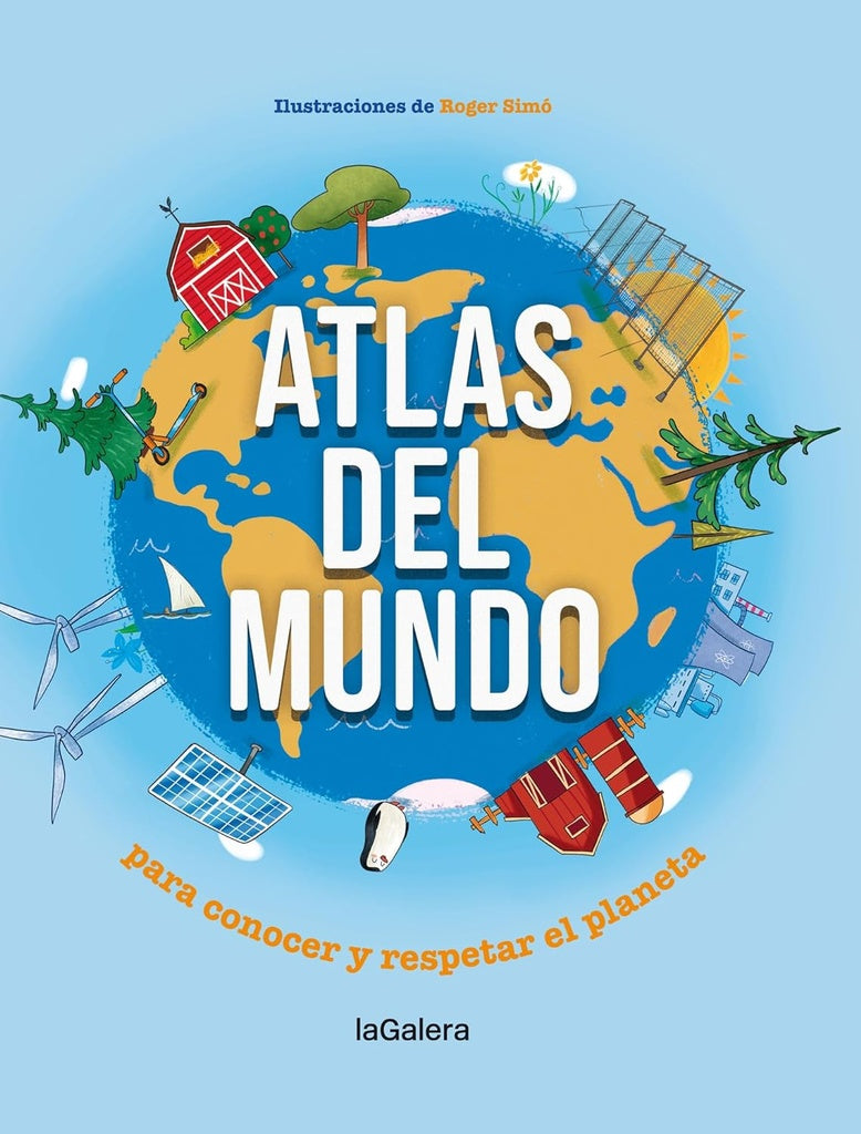 ATLAS DEL MUNDO: PARA CONOCER Y RESPETAR EL PLANETA (CON DETALLES).. | Somnins