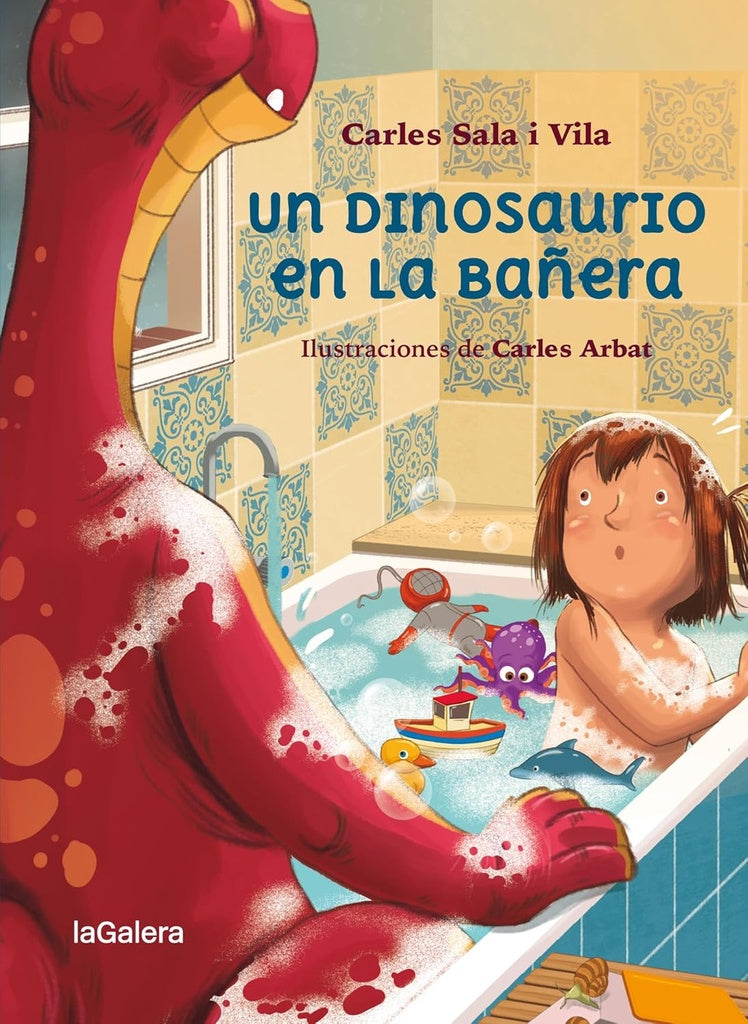 UN DINOSAURIO EN LA BAÑERA.. | Carles Sala i Vila