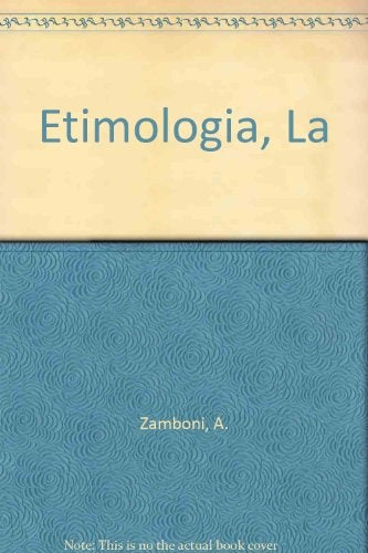 La etimología  | Alberto Zamboni