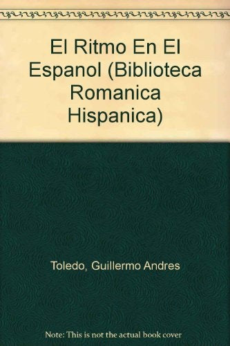 El ritmo en el español | Guillermo Andrés  Toledo