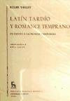 LATÍN TARDÍO Y ROMANCERO TEMPRANERO.. | Roger  Wright