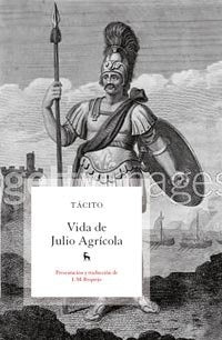VIDA DE JULIO AGRICOLA.. | Tácito