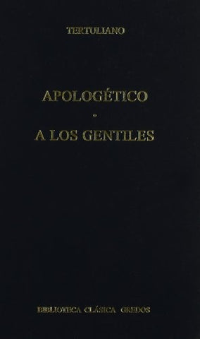 APOLOGETICO; A LOS GENTILES