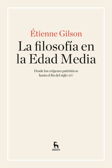 LA FILOSOFIA EN LA EDAD MEDIA.. | Étienne Gilson