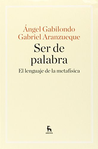 SER DE PALABRA | GABRIEL  ARANZUEQUE