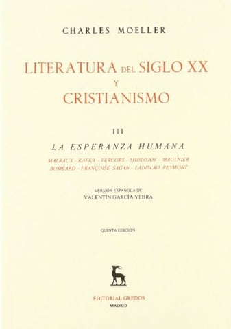 Literatura del siglo XX y Cristianismo (T 3) | Charles Moeller